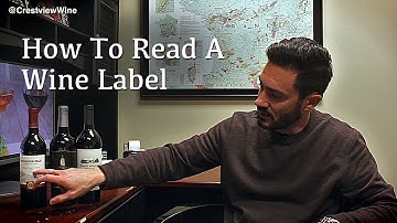 How To Read A Wine Label