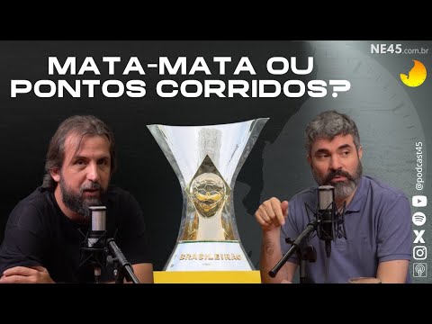 QUAL O FORMATO IDEAL: MATA-MATA, PONTOS CORRIDOS OU UM MODELO HÍBRIDO?