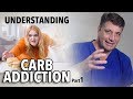 Ep:02 Understanding Carb Addiction  Part 1 - by Dr. Robert Cywes