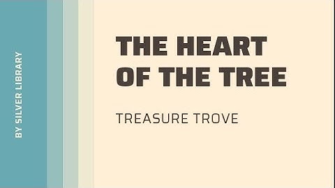 The Heart of the Tree | Treasure Trove | Workbook Answers | Class 9 and 10 | ICSE