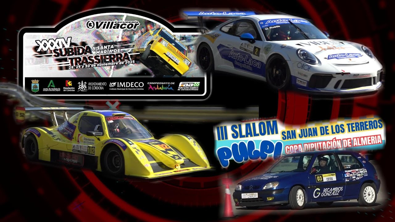 FAATV 34º SUBIDA STA. Mª DE TRASSIERRA + 3º SLALOM S. JUAN TERREROS - PULPÍ