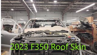 Replacing an aluminum roof skin on a 2023 Ford F350