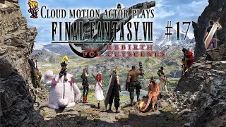 【#17】CLOUD motion actor plays 'FFⅦ REBIRTH' for cutscenes. （Contains spoilers/ネタバレあり）