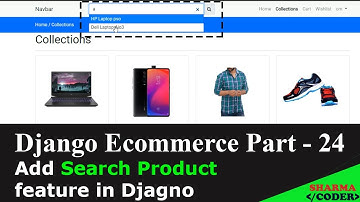 Django Ecommerce Part 24 | How to make search product feature in django | Search functionality