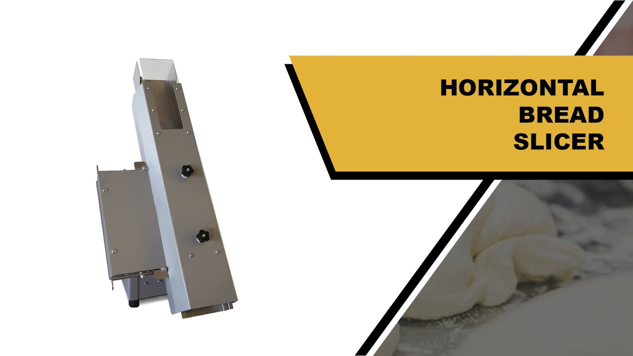 HORIZONTAL BREAD SLICERS YouTube