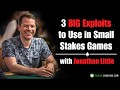 3 BIG EXPLOITS To Use in Small Stakes Games!