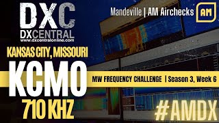 710 | KCMO | Kansas City, MO | Mandeville | 667 miles by DX Central 46 views 3 months ago 28 seconds