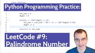 Python Programming Practice: LeetCode #9 -- Palindrome Number