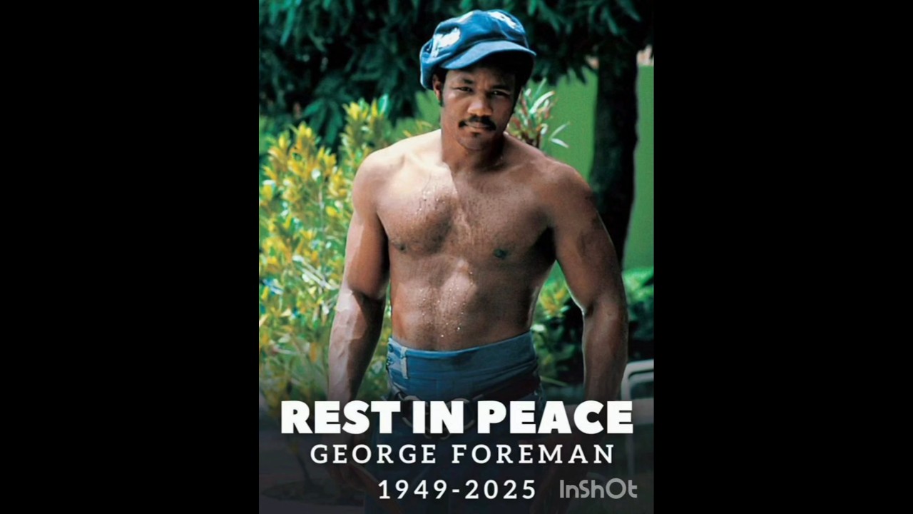 George Foreman Rip George Foreman 1949-2025 #rip #shortvideo - YouTube