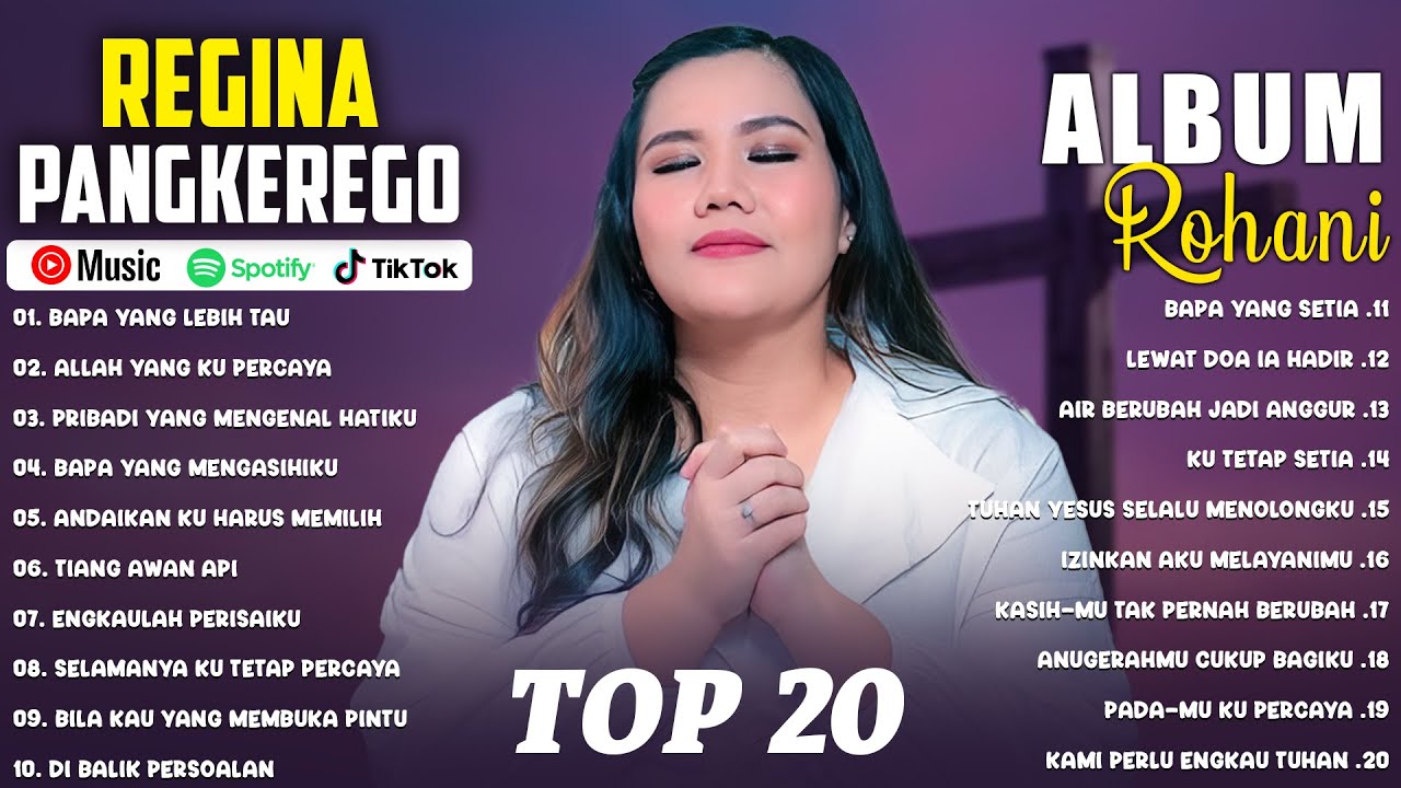 Bapa Yang Lebih Tau - Regina Pangkerego | Lagu Rohani Kristen 2024 Regina Pangkerego Full Album 2024