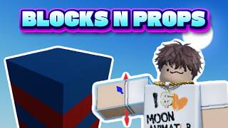 What is Blocks n Props