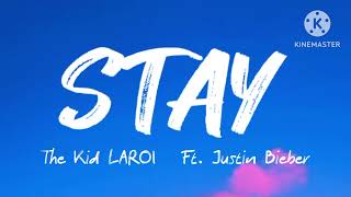 The Kid LAROI - STAY (Lyrics) Ft. Justin Bieber