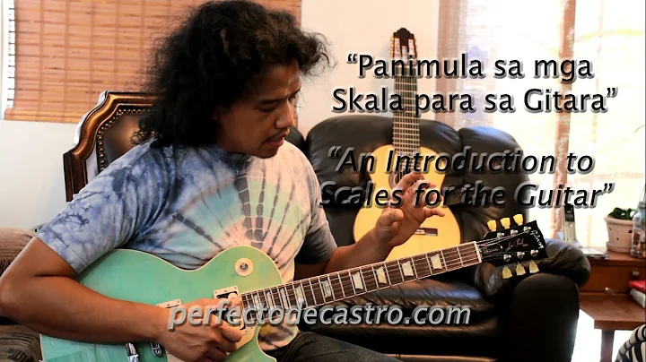 PDC-TV: Panimula sa mga Skala para sa Gitara (Fili...