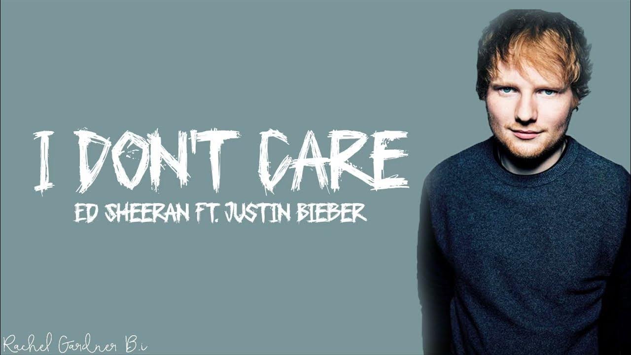 Ed Sheeran I Don T Care Tekst Ed Sheeran - I Don't Care (Lyrics) Ft. Justin Bieber - YouTube