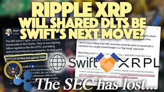 Ripple XRP: SWIFT Admits DLT (Using The XRPL) Is The Future \& Garlinghouse Reiterates SEC’s Loss