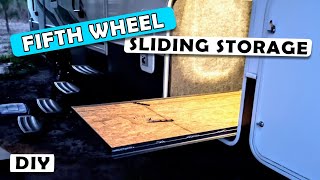 DIY 5th Wheel Storage Slider