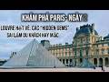Lần đầu đến Pháp: Khám Phá Paris Ngày 2