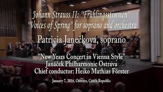 2016 Patricia Janečková - Frühlingsstimmen - (Johann Strauss II)