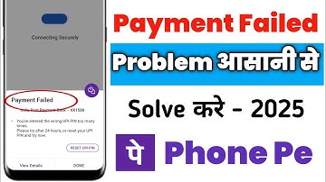 How to solve payment Failed problem in PhonePe || Phone pe payment failed problem ||