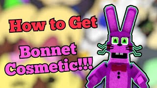 How to Unlock Bonnet Cosmetic!!! | Return to Animatronica | Roblox