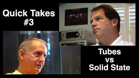 Systems, Tuning and Treatments with Ed Masterson: Solid State or Tubes? - Part 2