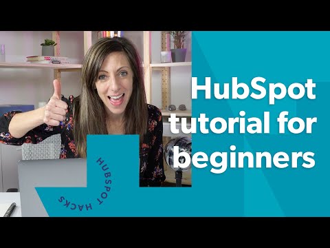 HubSpot Tutorial for Beginners - 2020 version