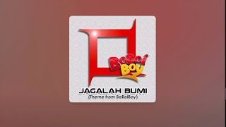 [OST BoBoiBoy] Jagalah Bumi - Kotak  Karaoke