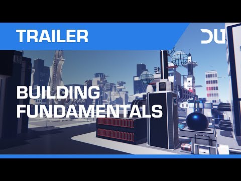 Dual Universe - Building Fundamentals (Official Trailer)