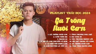 Cưới Thôi Em, Gà Trống Nuôi Con,... | LK Nhạc Trữ Tình, Nhạc Trẻ Tâm Trạng Hay Nhất 2024