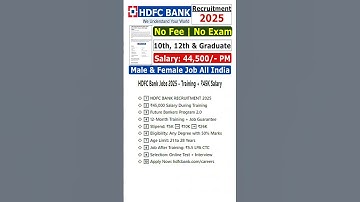 HDFC Bank Jobs 2025 – Training + ₹45K Salary