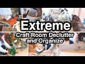 Extreme Craft Room Declutter and Organize | Craft Room Clean With Me