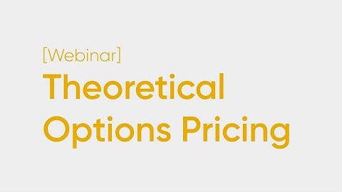 Theoretical Option Pricing