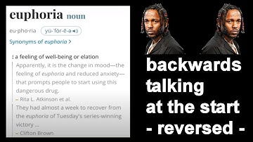 Backwards Part of Euphoria Reversed | Everything they say about me is true! | Kendrick Lamar The Wiz
