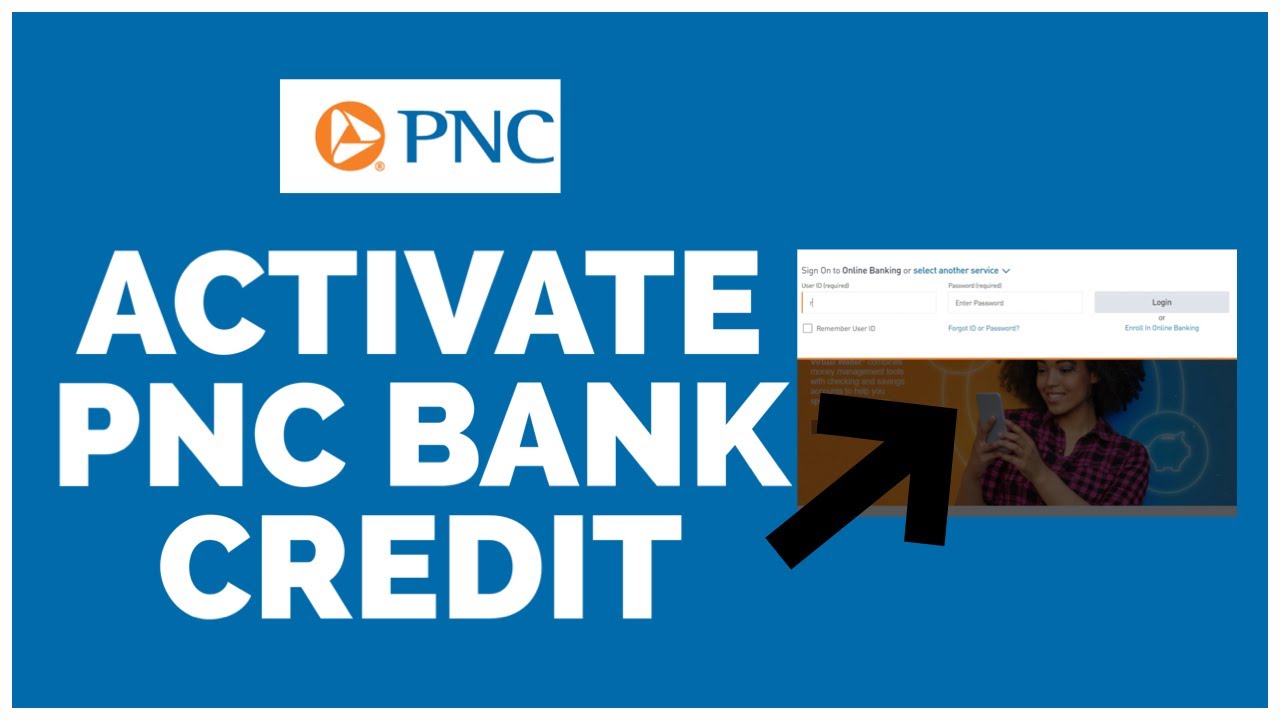 How To Activate PNC Bank Credit Card Online 2022? - YouTube