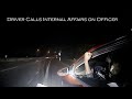Driver Reports Officer to Internal Affairs