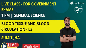 BLOOD TISSUE AND BLOOD CIRCULATION | BLOODQUESTIONS | RRC Science | Sumit Sir | Doubtnut