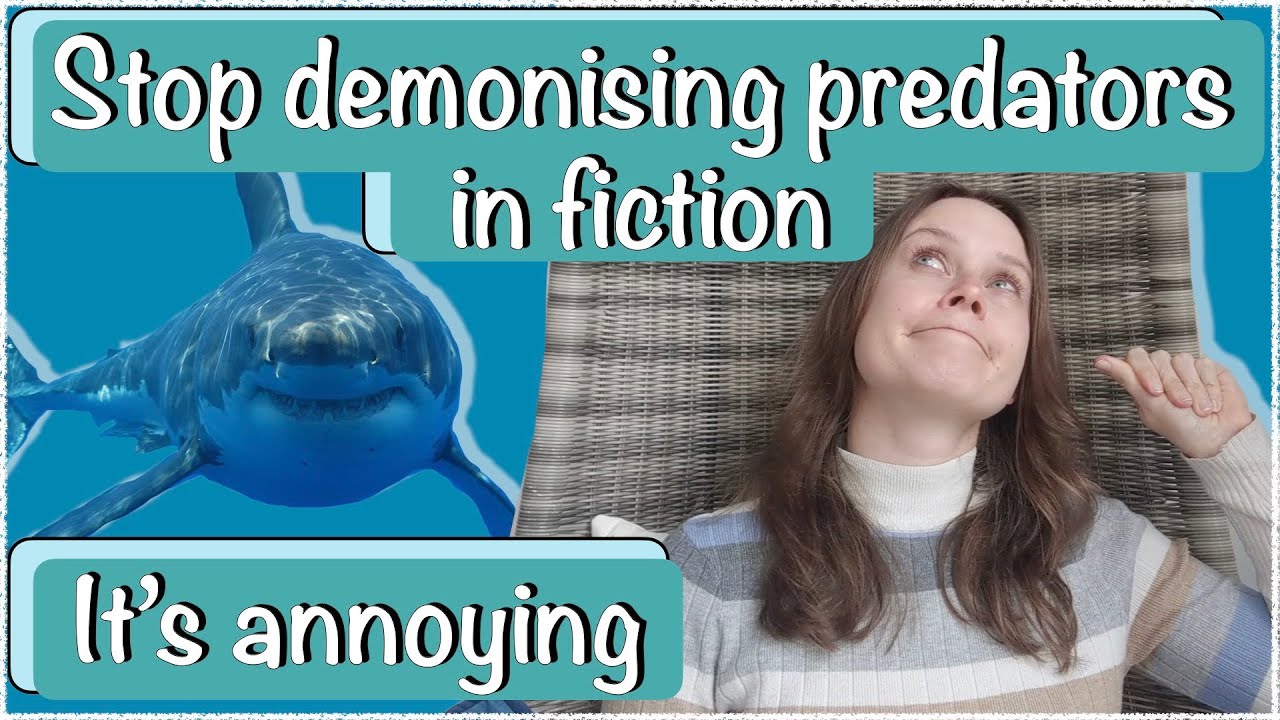 Scientific Accuracy in Fiction, Anti-Ecofiction, Demonisation of  predators