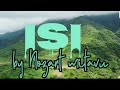 ISI By Nozart Mitavu Official Vesualazer Video 
