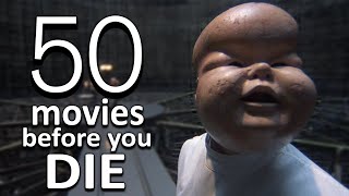 50 Movies To Watch Before You Die