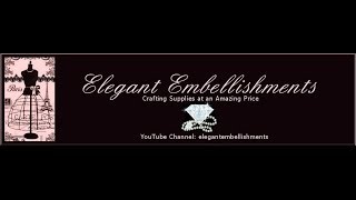 ELEGANT EMBELLISHMENTS - GEMS & FRIENDS SPRING FLING