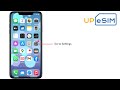 Upesim  how to set up install and use an esim on iphone