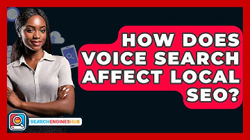 How Does Voice Search Affect Local SEO? - SearchEnginesHub.com