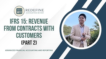 IFRS 15: Revenue from Contracts with Customers Part 2