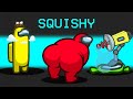 SQUISHY but in Among Us Mod