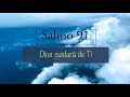 El salmo ms hermoso de la biblia salmo 91