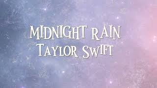 Taylor Swift- Midnight Rain (lyrics)