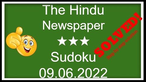 🔊How to Solve The Hindu Sudoku 3 Star | Step by Step Solution | 09.06.2022|  Level ★★★