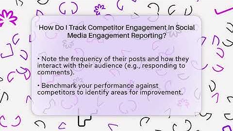 How Do I Track Competitor Engagement In Social Media Engagement Reporting? - Everyday-Networking
