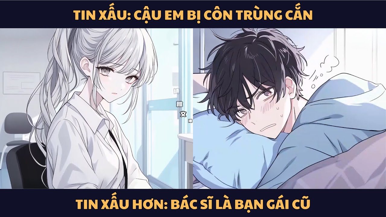 [FULL] TIN XẤU: CẬU EM BỊ CÔN TRÙNG CẮN, TIN XẤU HƠN: BÁC SĨ LÀ BẠN GÁI CŨ | PORIES REVIEW