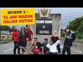 Vlog Sarawak Ep2: 12 Jam Perjalanan Ke Ba'kalalan Dan Misi Mencari Wifi